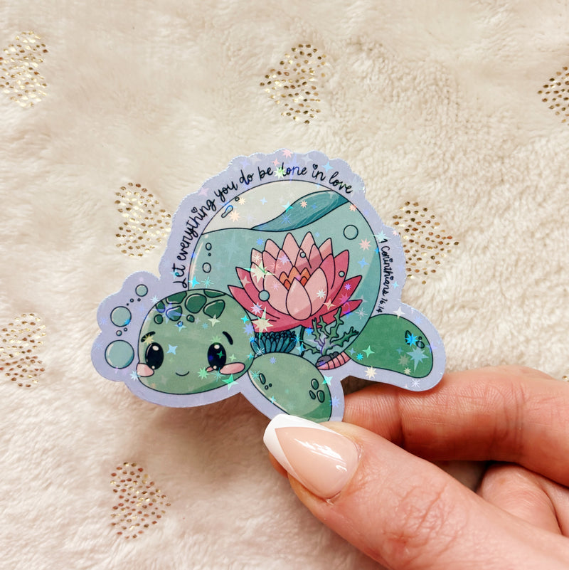 Let everything you do be done in love turtle sticker